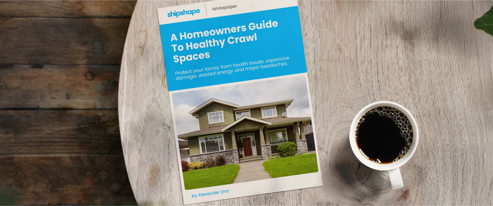A Homeowner's Guide to Healthy Crawl Spaces