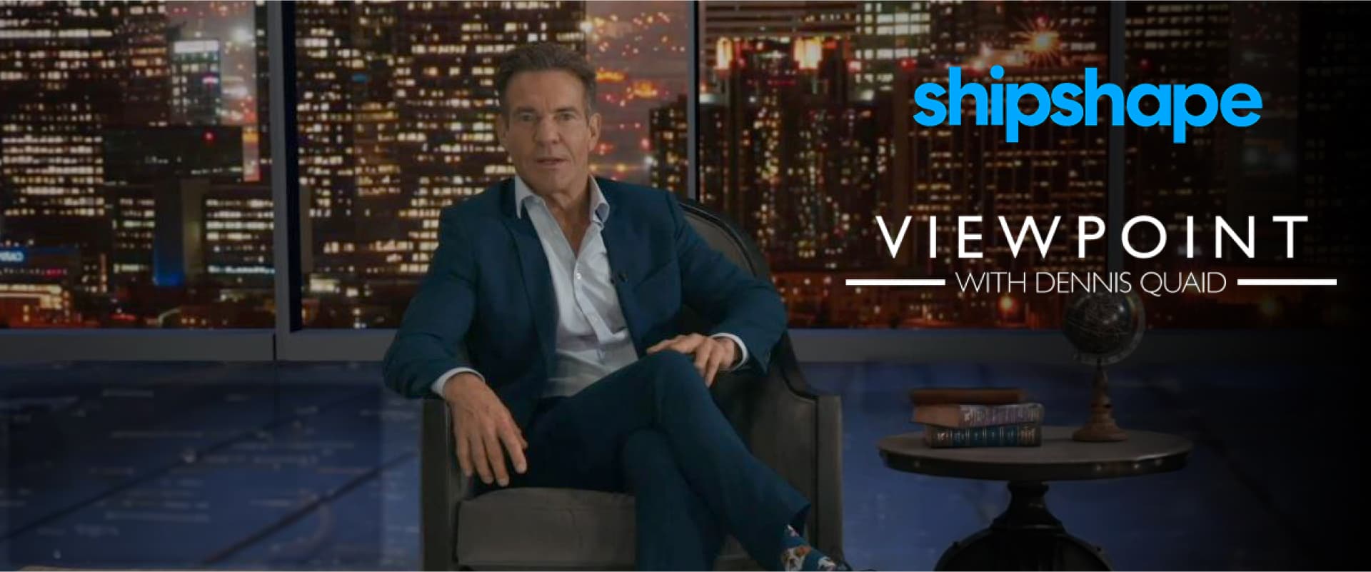 Shipshape Featured on Viewpoint with Dennis Quaid